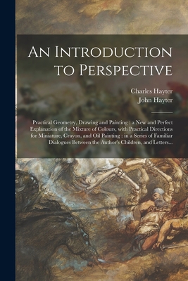 An Introduction to Perspective: Practical Geome... 1014640598 Book Cover