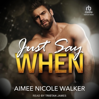 Just Say When B0CQZSN3GR Book Cover