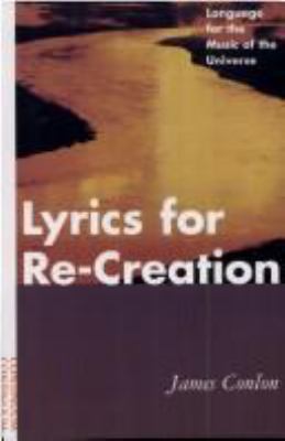 Lyrics for Re-Creation 0826409210 Book Cover