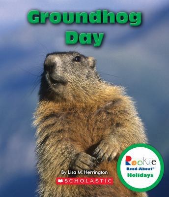 Groundhog Day 0531272036 Book Cover