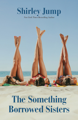 The Something Borrowed Sisters [Large Print] 1420518801 Book Cover