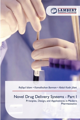 Novel Drug Delivery Systems - Part I 6209339581 Book Cover