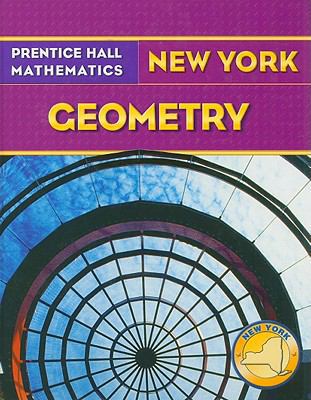 Prentice Hall Mathematics, Geometry New York 0132028751 Book Cover