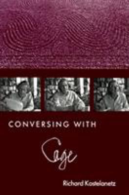 Conversing with Cage 0879101008 Book Cover