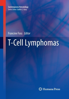 T-Cell Lymphomas 1493957325 Book Cover