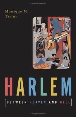 Harlem Between Heaven and Hell 0816640521 Book Cover