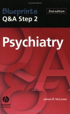 Blueprints Q&a Step 2 Psychiatry 1405103922 Book Cover