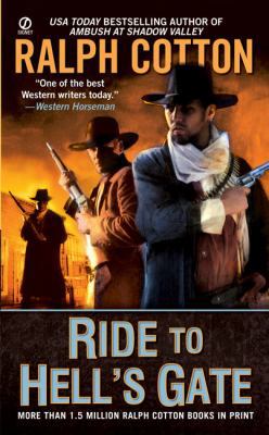Ride to Hell's Gate 0451224817 Book Cover