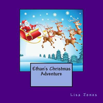 Ethan's Christmas Adventure