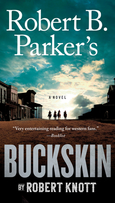 Robert B. Parker's Buckskin 0735218293 Book Cover