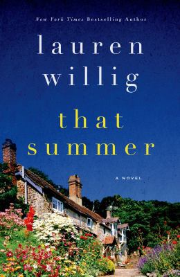 That Summer: A Novel 1250014506 Book Cover