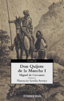 Don Quijote de La Mancha (I) [Spanish] 1400093007 Book Cover