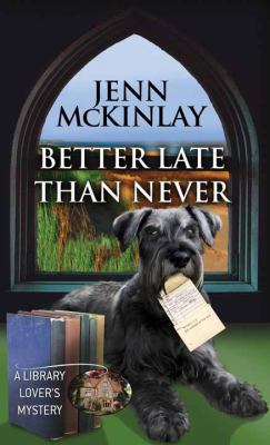 Better Late Than Never [Large Print] 1683243498 Book Cover