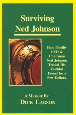 Surviving Ned Johnson 0974076902 Book Cover