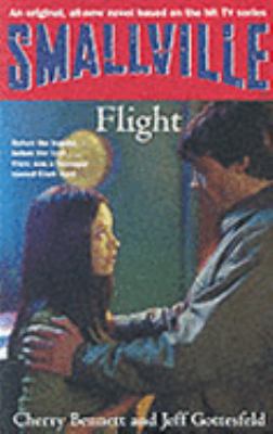Smallville Flight 1904233252 Book Cover