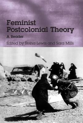 Feminist Postcolonial Theory: A Reader 0748613498 Book Cover