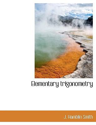 Elementary Trigonometry 1140218883 Book Cover