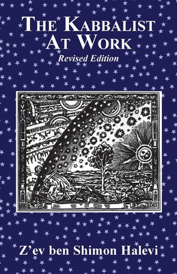 The Kabbalist at Work 1917606141 Book Cover