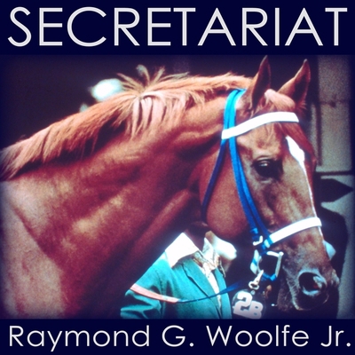 Secretariat B0BG69MV43 Book Cover