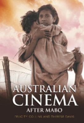 Australian Cinema After Mabo 0521834805 Book Cover