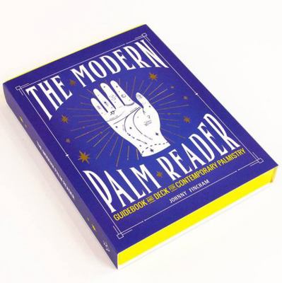 The Modern Palm Reader: Reading Digits, Prints ... 0711251479 Book Cover