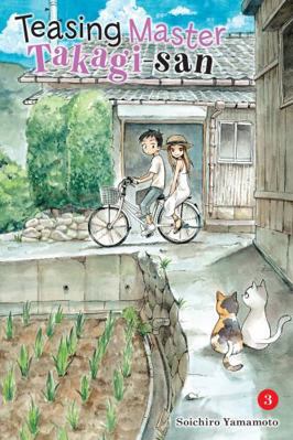 Teasing Master Takagi-San, Vol. 3: Volume 3 1975353676 Book Cover
