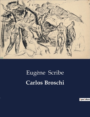 Carlos Broschi [Spanish] B0C3ZCQB41 Book Cover