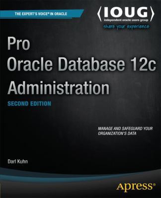 Pro Oracle Database 12c Administration 1430257288 Book Cover