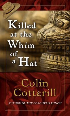 Killed at the Whim of a Hat (Thorndike Press La... [Large Print] 141044127X Book Cover