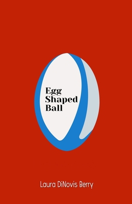 Egg Shaped Ball 1644561018 Book Cover