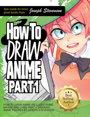 How to Draw Anime Part 1: Drawing Anime Faces 1947215159 Book Cover