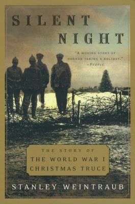 Silent Night: The Story of the World War I Chri... 0452283671 Book Cover