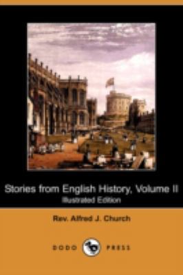 Stories from English History, Volume II (Illust... 1409916898 Book Cover