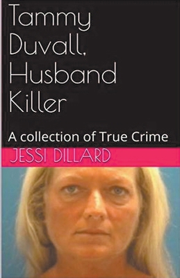 Tammy Duvall, Husband Killer B0CXW2ZX8S Book Cover