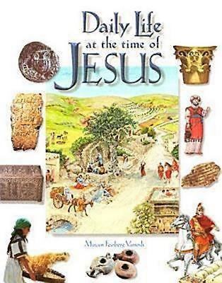 Daily Life at the Time of Jesus 0687048915 Book Cover