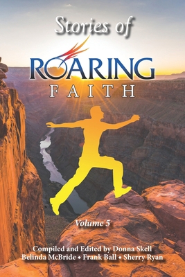 Stories of Roaring Faith Book 5 1735808903 Book Cover