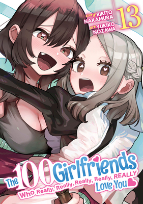 The 100 Girlfriends Who Really, Really, Really,... B0DB4KQSJV Book Cover