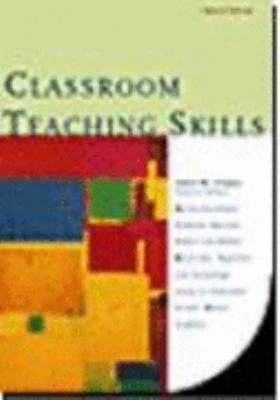 Classroom Teaching Skills Sixth Edition 0395904137 Book Cover