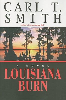 Louisiana Burn 1579660878 Book Cover