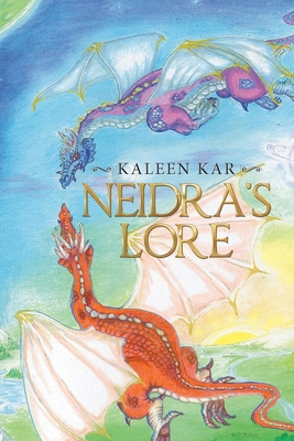 Neidra's Lore 1796007692 Book Cover