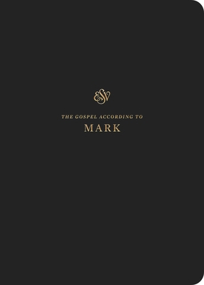 ESV Scripture Journal: Mark (Paperback) 1433560852 Book Cover