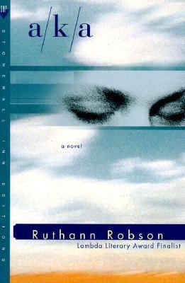 A/K/A: A Novel 0312198256 Book Cover