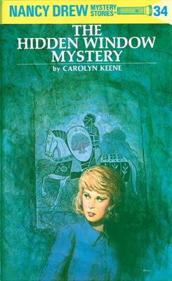 Nancy Drew 34: The Hidden Window Mystery B00A2MOTIU Book Cover