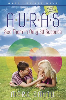 Auras: See Them in Only 60 Seconds B001NV0TLU Book Cover