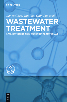 Wastewater Treatment: Application of New Functi... 3110542781 Book Cover