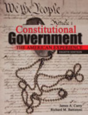 Constitutional Government: The American Experience 0757590640 Book Cover