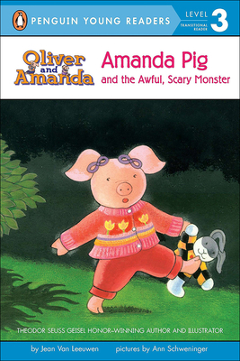 Amanda Pig and the Awful, Scary Monster 075693074X Book Cover