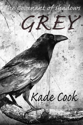 Grey (Covenant of Shadows) 1945392932 Book Cover