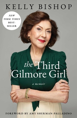 The Third Gilmore Girl: A Memoir 1668023784 Book Cover