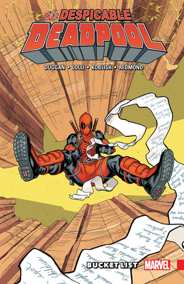 Despicable Deadpool Vol. 2: Bucket List 1302909959 Book Cover